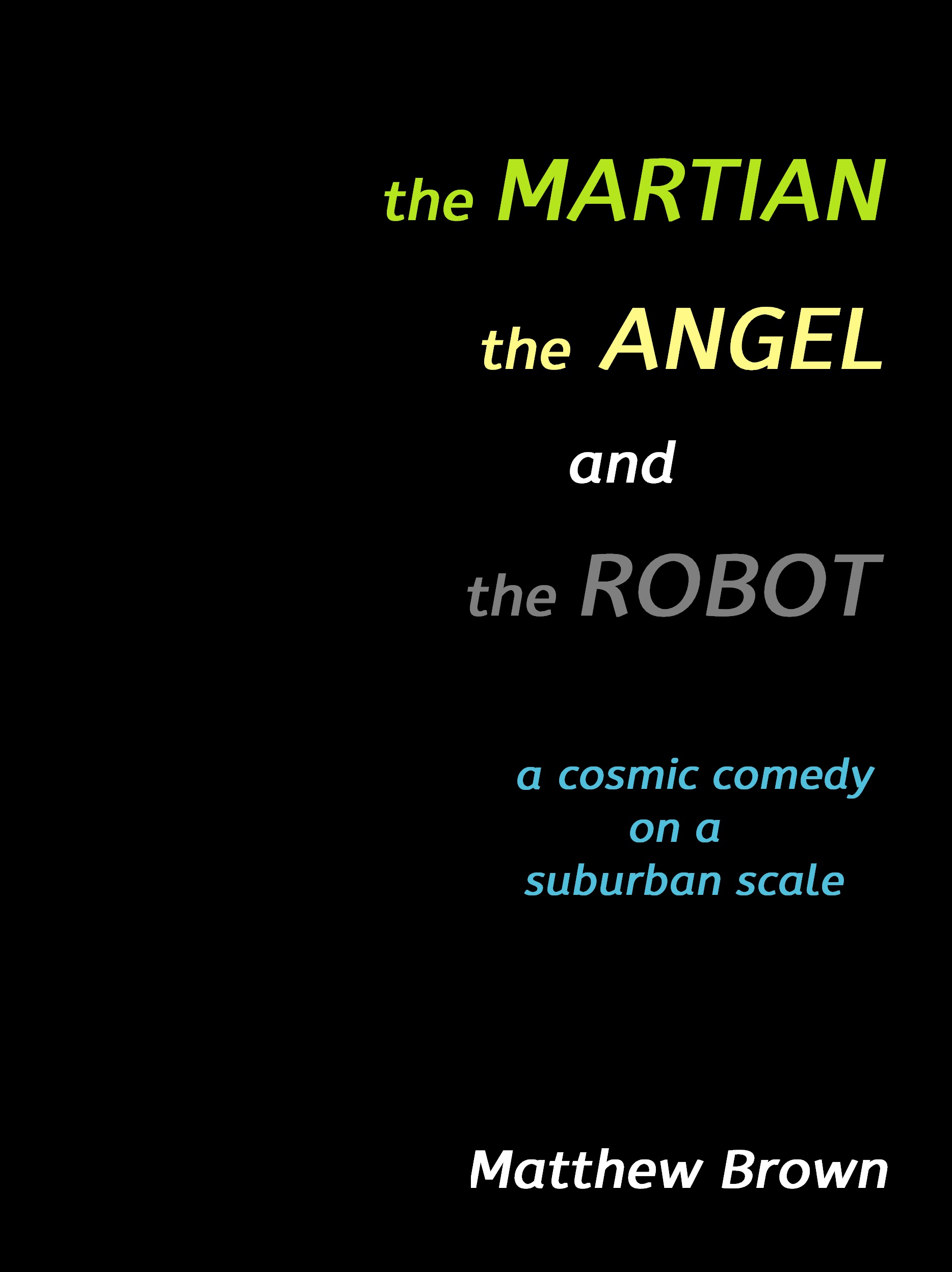 The Martian the Angel and the Robot Book Cover