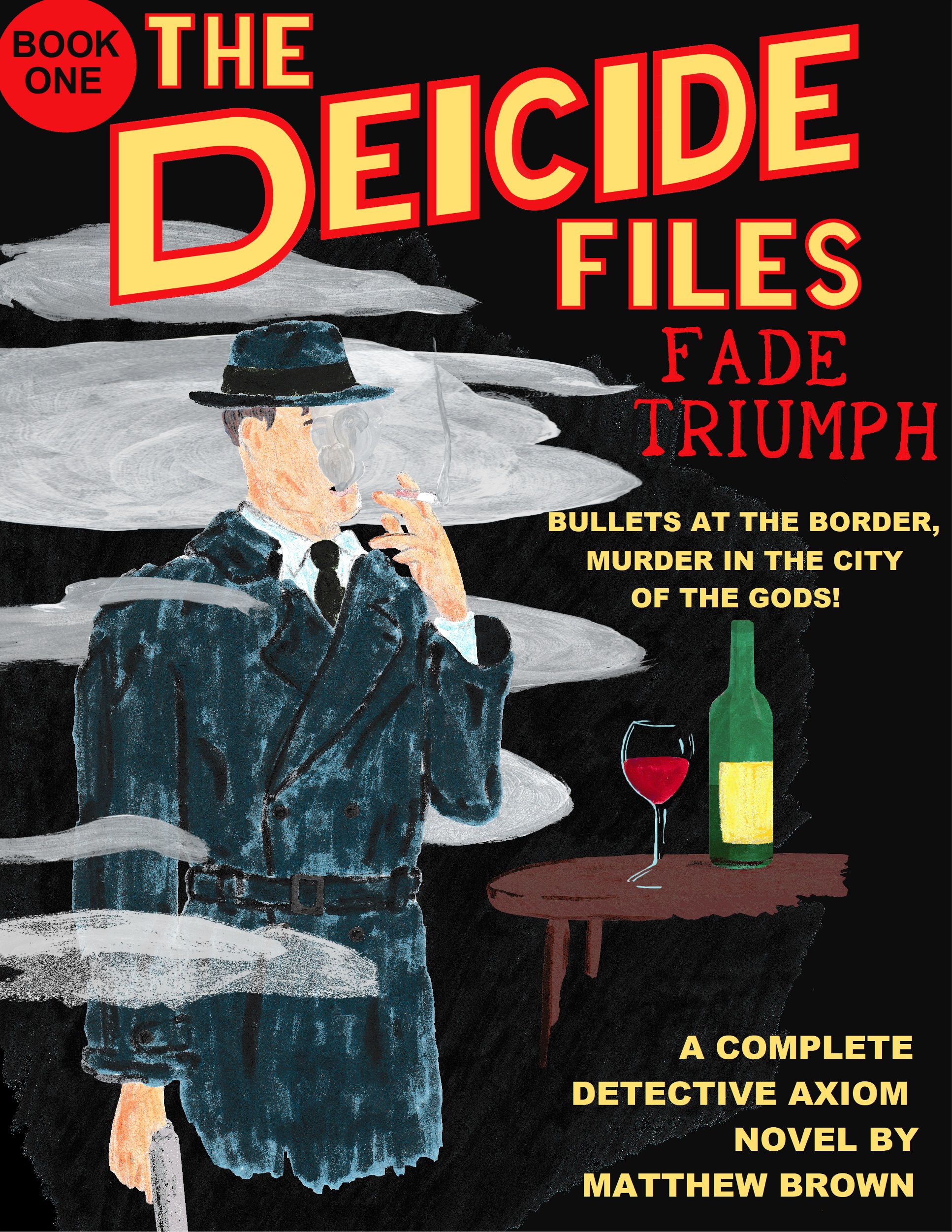 Deicide Files: Fade Triumph Book Cover